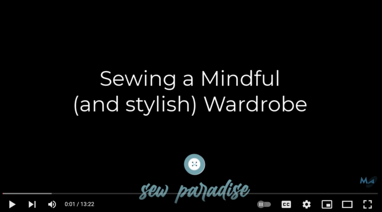 Sewing a mindful and stylish wardrobe